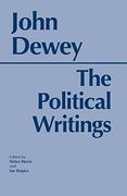 Dewey: The Political Writings (Hackett Classics) (en Inglés)