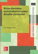 LA RETOS DOCENTES UNIVERSITARIOS COMO DESAFIO CURRICULAR.
