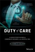Duty of Care: An Executive's Guide for Corporate Boards in the Digital era (en Inglés)