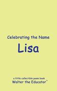 Celebrating the Name Lisa (en Inglés)