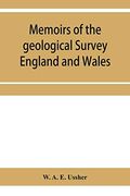 Memoirs of the Geological Survey England and Wales; The Geology of the Country Around Torquay. (Explanation of Sheet 350)