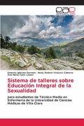 Sistema de Talleres Sobre Educacion Integral de la Sexualidad