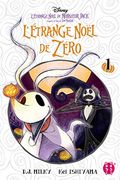 L'etrange Noël de Zéro T01: D'après le Film de tim Burton: L'etrange Noël de Monsieur Jack (en Francés)