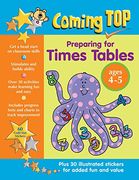 Coming Top: Preparing for Times Tables - Ages 4 - 5: Get a Head Start on Classroom Skills - With Stickers! (en Inglés)