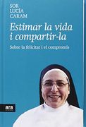 Estimar La Vida I Compartir-la (en Katalanisch)