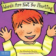 words are not for hurting (en Inglés)