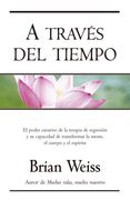 A través Del Tiempo