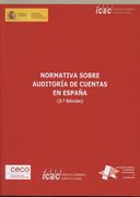 NORMATIVA SOBRE AUDITORÍA DE CUENTAS EN ESPAÑA