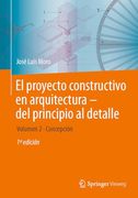 El Proyecto Constructivo en Arquitectura―Del Principio al Detalle: Volumen 2 Concepción (in Spanish)