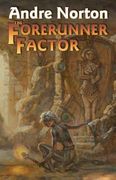 The Forerunner Factor (en Inglés)