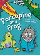 Porcupine and Frog