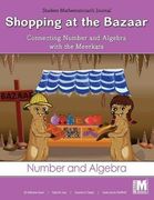 Project m2 Level 2 Unit 3 - Shopping at the Bazaar: Connecting Number and Algebra With the Meerkats Mathematician Journal
