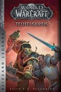 World of Warcraft: Teufelskreis: Blizzard Legends (en Alemán)