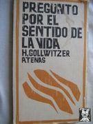 Pregunto por el Sentido de la Vida