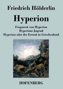Fragment von Hyperion / Hyperions Jugend / Hyperion oder der Eremit in Griechenland (in German)