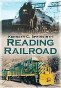 Reading Railroad Heritage (America Through Time)