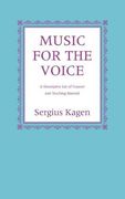 Music for the Voice: A Descriptive List of Concert and Teaching Material (en Inglés)