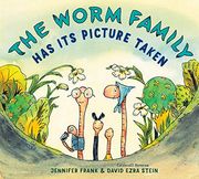 The Worm Family has its Picture Taken (en Inglés)