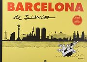 Barcelona de blanco. Edición coleccionista