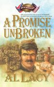 A Promise Unbroken: Battle of Rich Mountain (Battles of Destiny #1) (en Inglés)