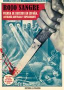 Rojo Sangre: Prensa de Sucesos en España. Antología Ilustrada y Espeluznante