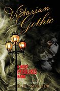 Victorian Gothic: Volume 2: A Most Perilous Name (en Inglés)