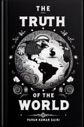 The Truth of the World; Deeply Thought