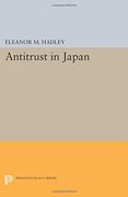Antitrust in Japan (Princeton Legacy Library) 