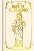 The Rule of st. Benedict (Arcturus Ornate Classics) (en Inglés)