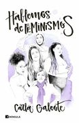 Hablemos de Feminismos