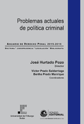 Problemas Actuales de Política Criminal (in Spanish)