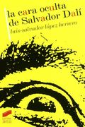 La cara oculta de Salvador Dalí