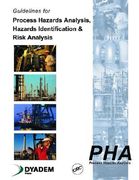 guidelines for process hazards analysis (pha, hazop), hazards identification, and risk analysis (en Inglés)