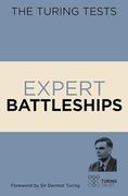 The Turing Tests Expert Battleships (en Inglés)
