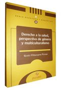 Derecho a la Salud Perspectiva de Genero y Multiculturalismo