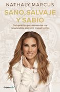 Sano, salvaje y sabio