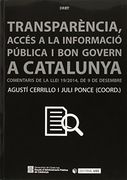 Transparència, accés a la informació pública i bon govern a Catalunya (Manuals)