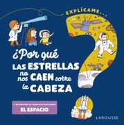 Por qué las Estrellas no nos Caen Sobre la Cabeza?