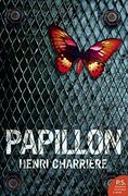 Papillon (Harper Perennial Modern Classics) (en Inglés)