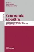 combinatorial algorithms 2009,20th international workshop, iwoca 2009: hradec nad moravicf, czech republic, june 28-july 2, 2009: