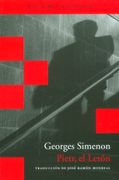Pietr, el Letón: Los Casos de Maigret (Acantilado Bolsillo)