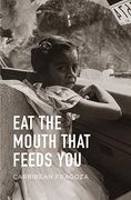 Eat the Mouth That Feeds you (en Inglés)
