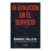 Re Evolucion en el Servicio - Vallejo Gabriel - Conecta