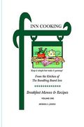 inn cooking: breakfast menus and recipes volume one