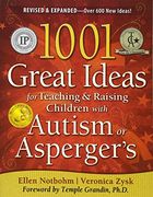 1001 great ideas for teaching & raising children with autism or asperger´s (en Inglés)