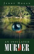 An Insulated Murder (en Inglés)