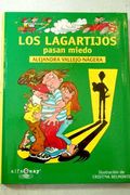 Lagartijos pasan miedo, los (Alfaguay)