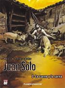 juan solo #3 - la carne y la sarna
