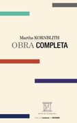 Martha Kornblith. Obra Completa (in Spanish)