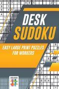 Desk Sudoku Easy Large Print Puzzles for Workers (en Inglés)